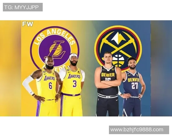 今天湖人对掘金精彩比赛视频回顾与分析全程直播链接分享