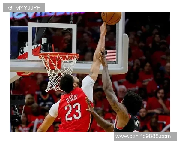 奇才与鹈鹕对决数据深度分析揭示比赛胜负关键因素