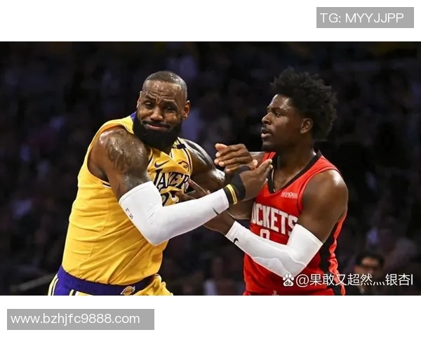 湖人火箭激情对决直播带你感受NBA赛场的热血与荣耀