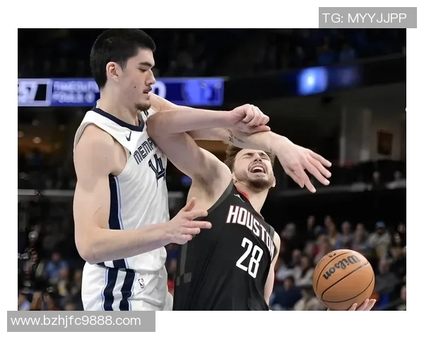 火箭与灰熊激战正酣直播精彩瞬间不容错过